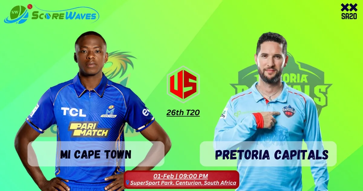 Match Prediction - Pretoria Capitals vs MI Cape Town - 26th Match - SA20 2024
