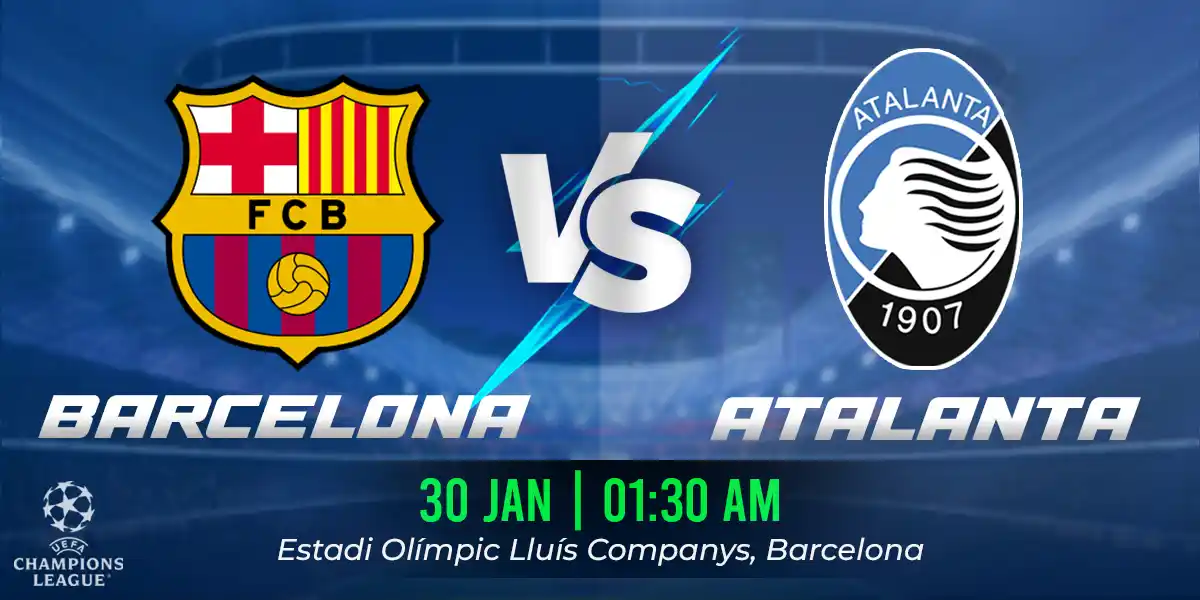 Barcelona vs Atalanta Match Prediction, Fantasy Football Tips and Possible Starting Lineups