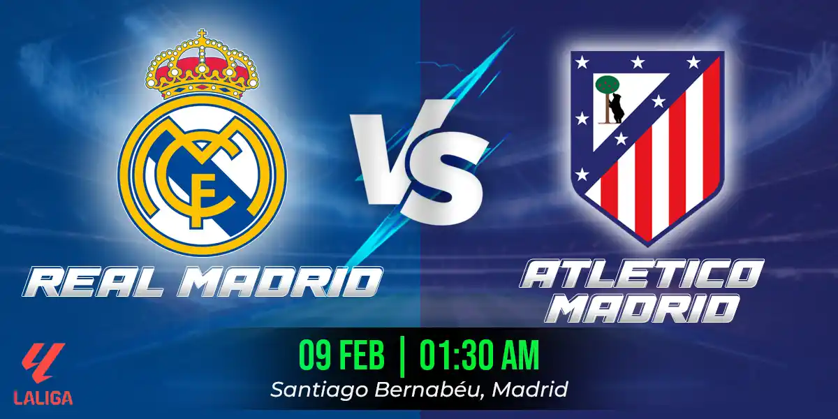 Real Madrid vs Atletico Madrid Match Prediction, Fantasy Football Tips and Possible Starting Lineups