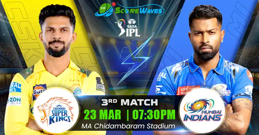 CSK vs MI Match Prediction, Fantasy Cricket Tips, Pitch Report, and Playing XI of 3rd Match of  IPL 2025