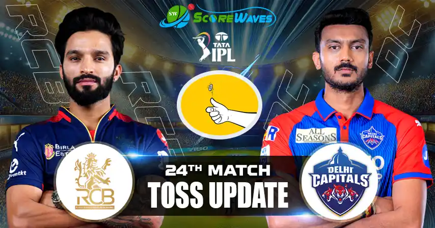 RCB vs DC – Playing 11, Toss Update & Match Prediction
