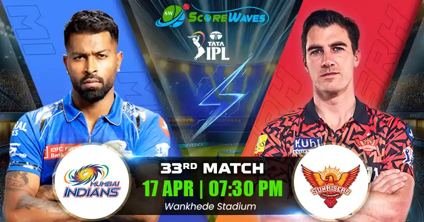 MI vs SRH Match Prediction, Fantasy Cricket Tips, Pitch Report, and Playing XI of 33rd Match of  IPL 2025