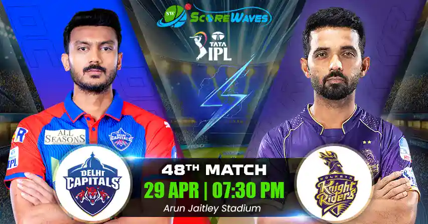 DC vs KKR Match Prediction, Fantasy Cricket Tips, Pitch Report, and Playing XI of 48th Match of IPL 2025