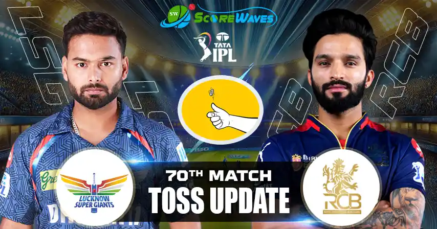 LSG vs RCB – Toss Update, Match Prediction and Playing XI