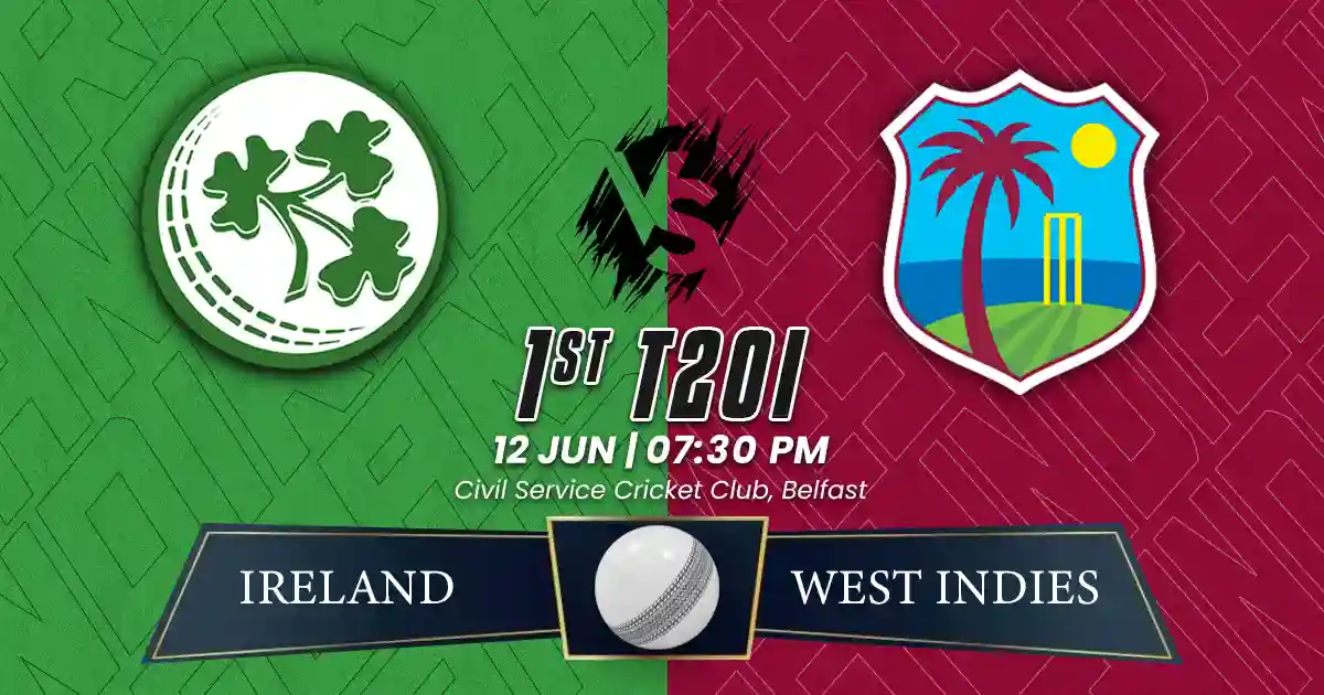 IRE vs WI 1st T20I Match Prediction, Fantasy Cricket Tips, Playing XI, and Pitch Report West Indies Tour of Ireland 2025