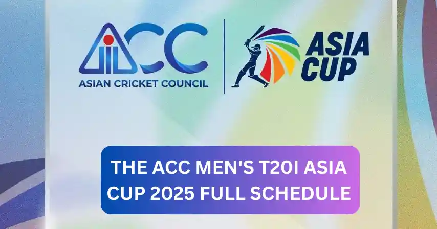 Asia Cup 2025 Full Schedule India vs Pakistan Date Confirmed